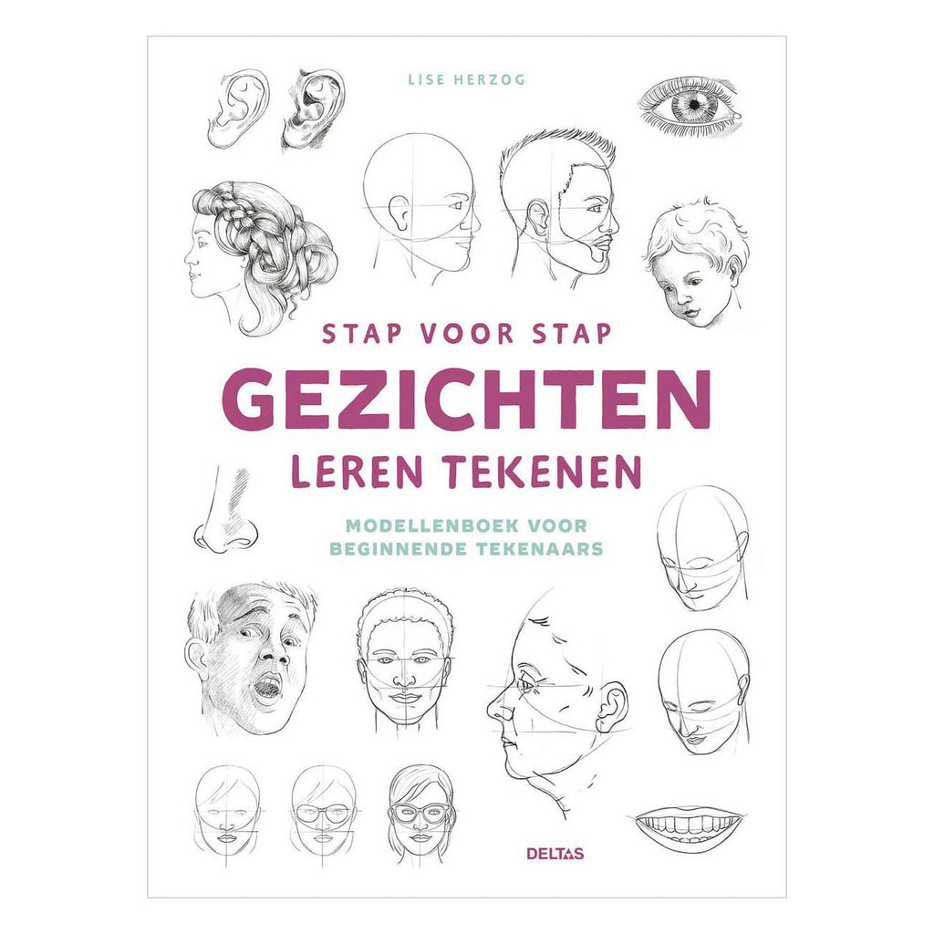 Deltas - Deltas Stap voor stap gezichten leren tekenen