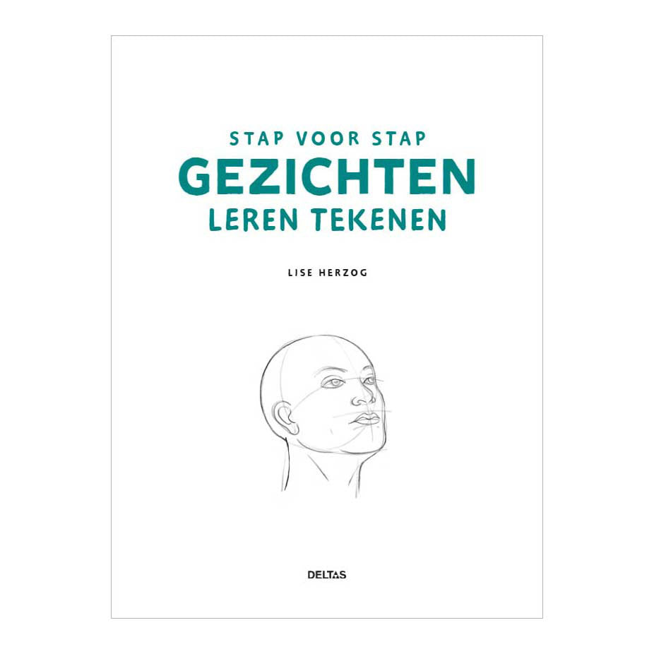 Deltas - Deltas Stap voor stap gezichten leren tekenen