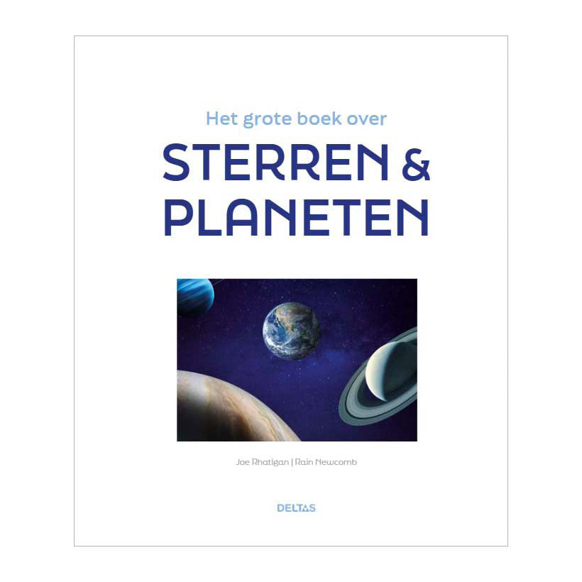 Deltas - Deltas Het grote boek over sterren & planeten
