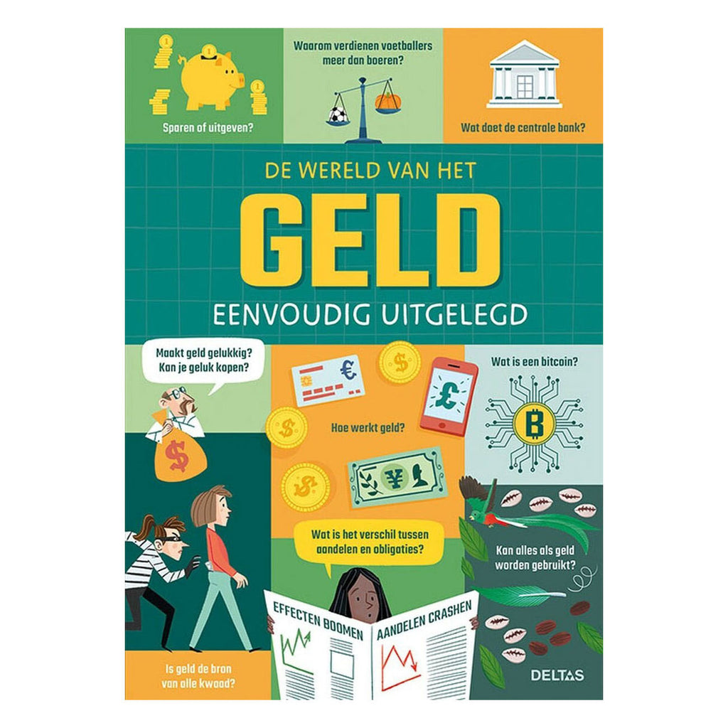 Deltas - Deltas De wereld van het geld eenvoudig uitgelegd