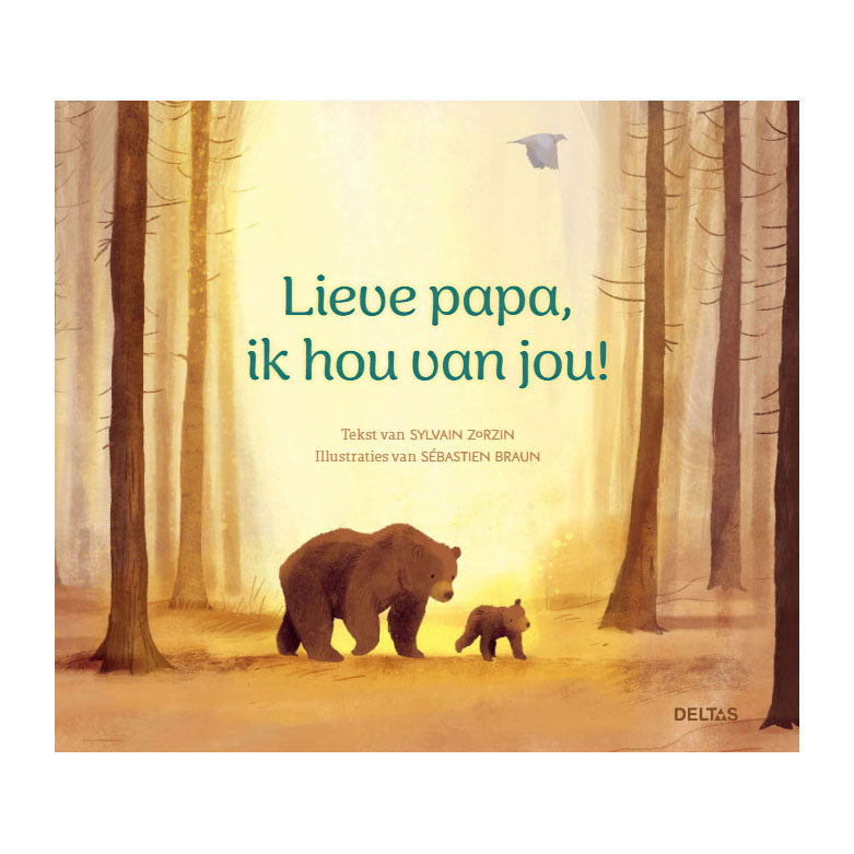 Deltas - Deltas Lieve papa ik hou van jou!