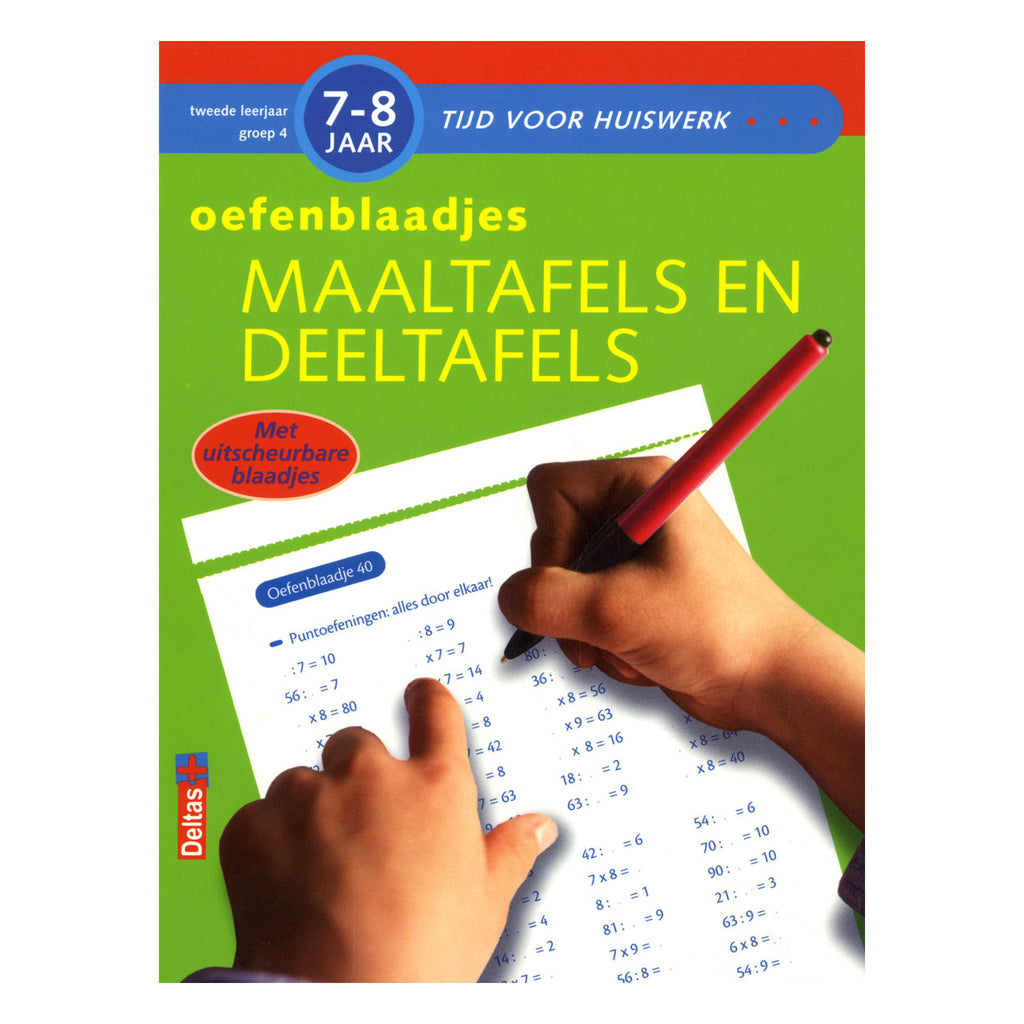 Deltas - Deltas Oefenblaadjes maaltafels en deeltafels (7-8