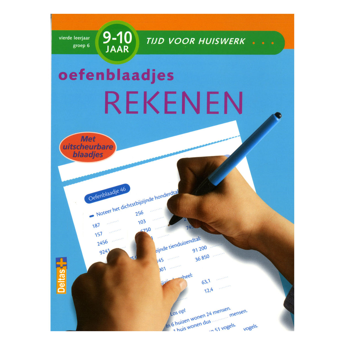 Deltas - Deltas Oefenblaadjes rekenen (9-10 j)