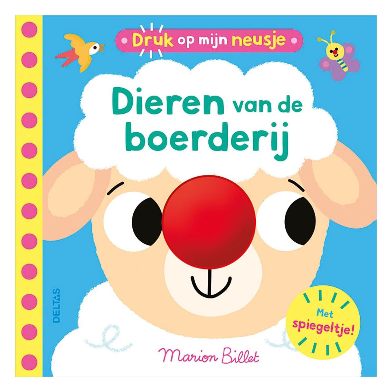 Deltas - Deltas Druk op mijn neusje - dieren van de boerderij