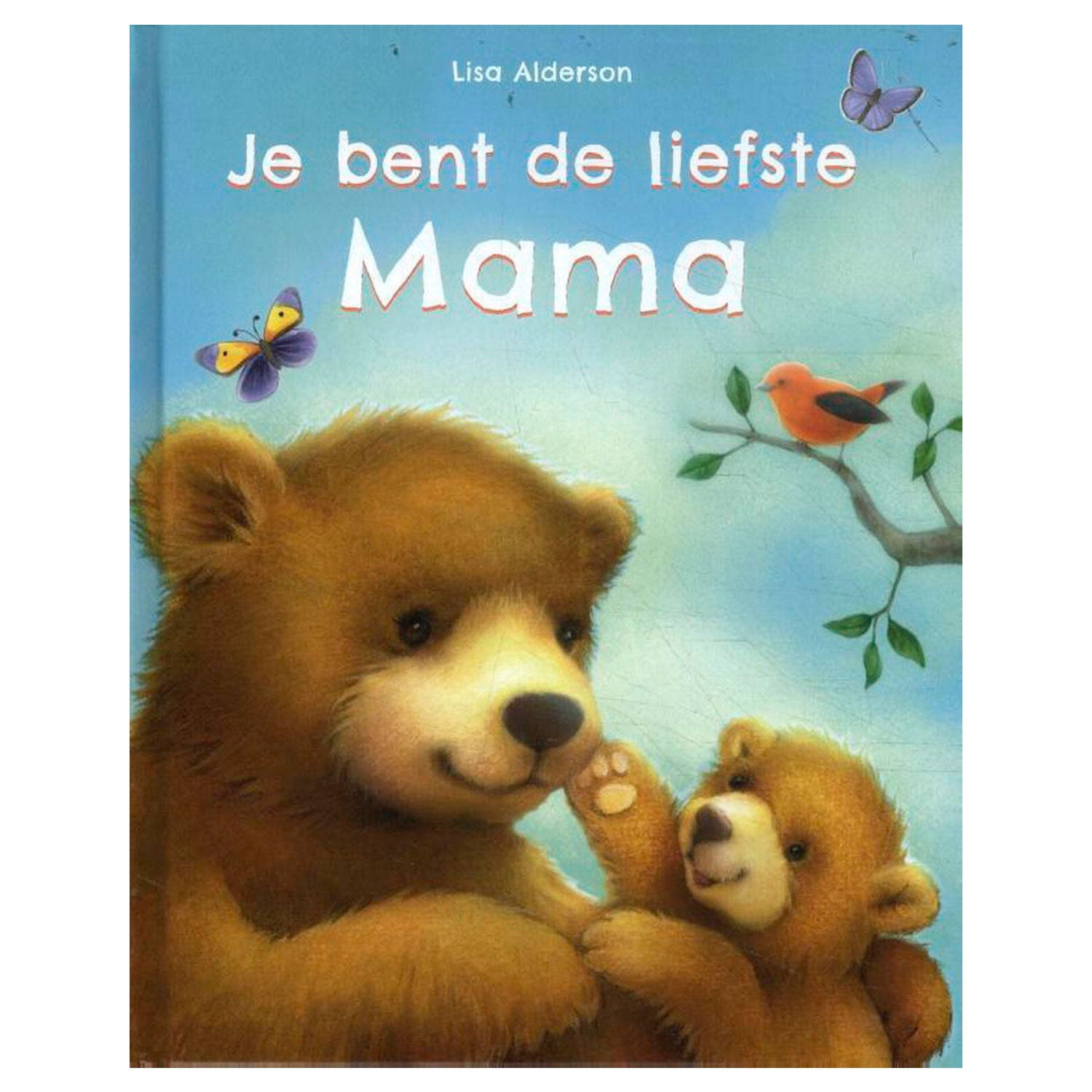 - Ik vind je lief mama