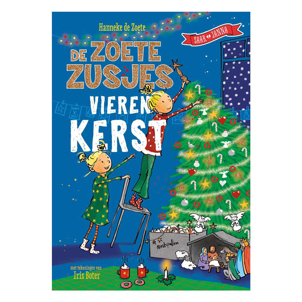 Centraal Boekhuis - Centraal Boekhuis De zoete zusjes vieren kerst