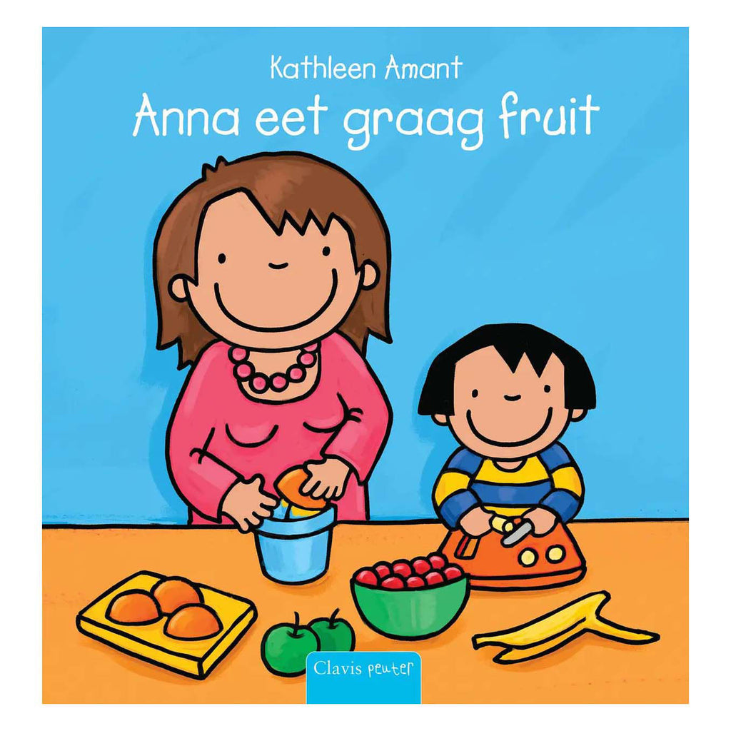 Centraal Boekhuis - Centraal Boekhuis Anna eet graag fruit