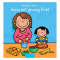 Centraal Boekhuis - Centraal Boekhuis Anna eet graag fruit
