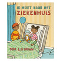 Centraal Boekhuis - Centraal Boekhuis Ik moet naar het ziekenhuis