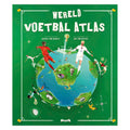 Centraal Boekhuis - Centraal Boekhuis Wereld voetbal atlas