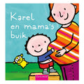 Centraal Boekhuis - Centraal Boekhuis Karel en mama's buik