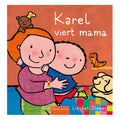 Centraal Boekhuis - Centraal Boekhuis Karel viert mama
