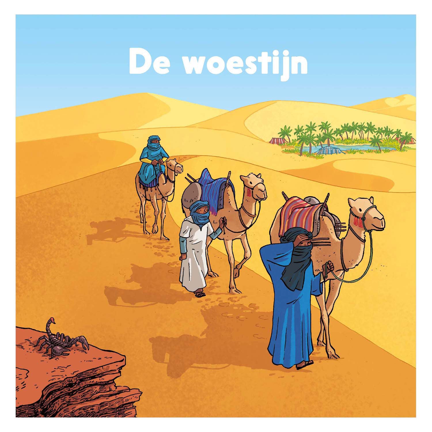 Centraal Boekhuis - Centraal Boekhuis De woestijn kinderboek