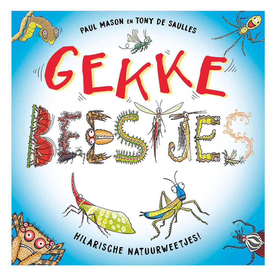 Centraal Boekhuis - Centraal Boekhuis Gekke beestjes kinderboek