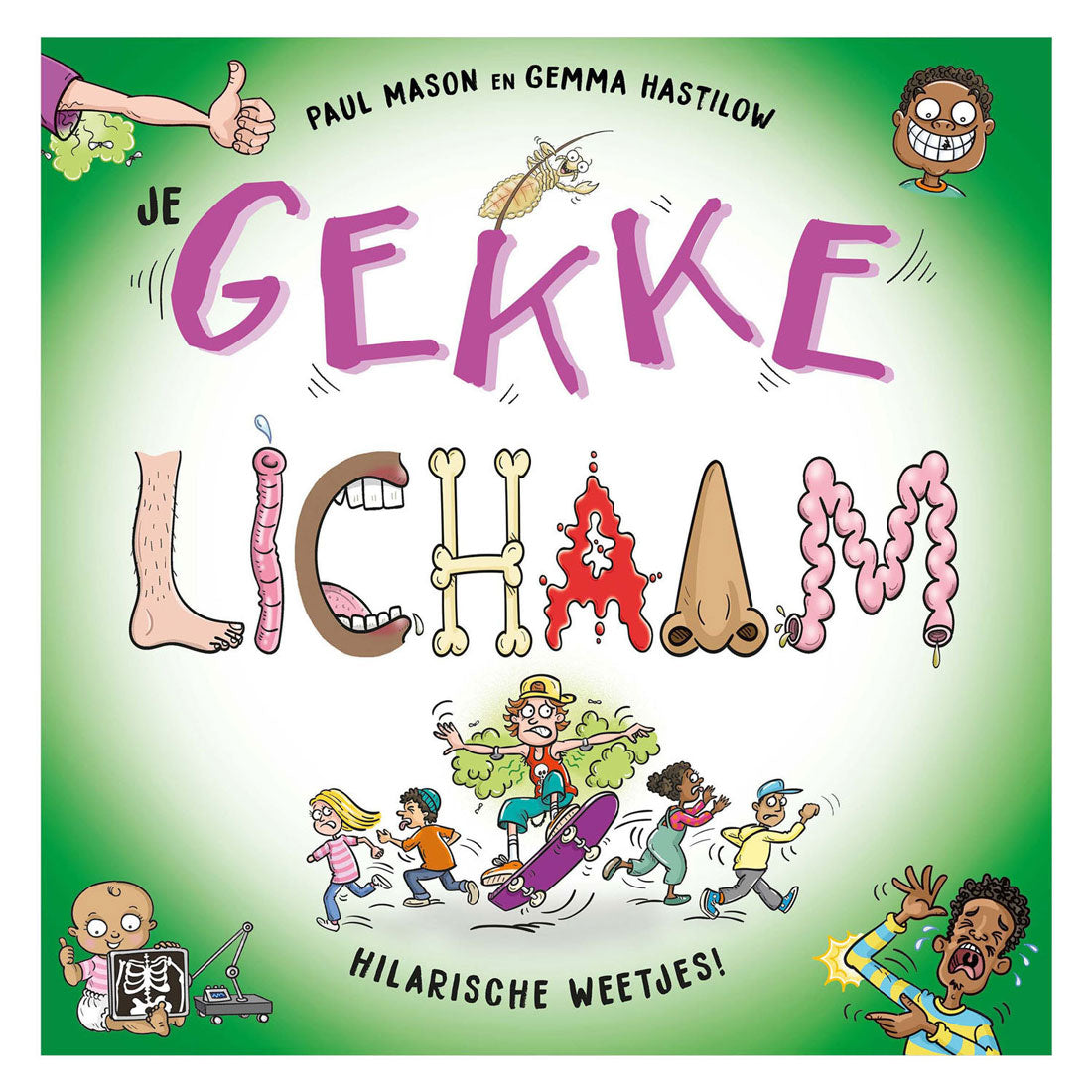Centraal Boekhuis - Centraal Boekhuis Je gekke lichaam - weetjes