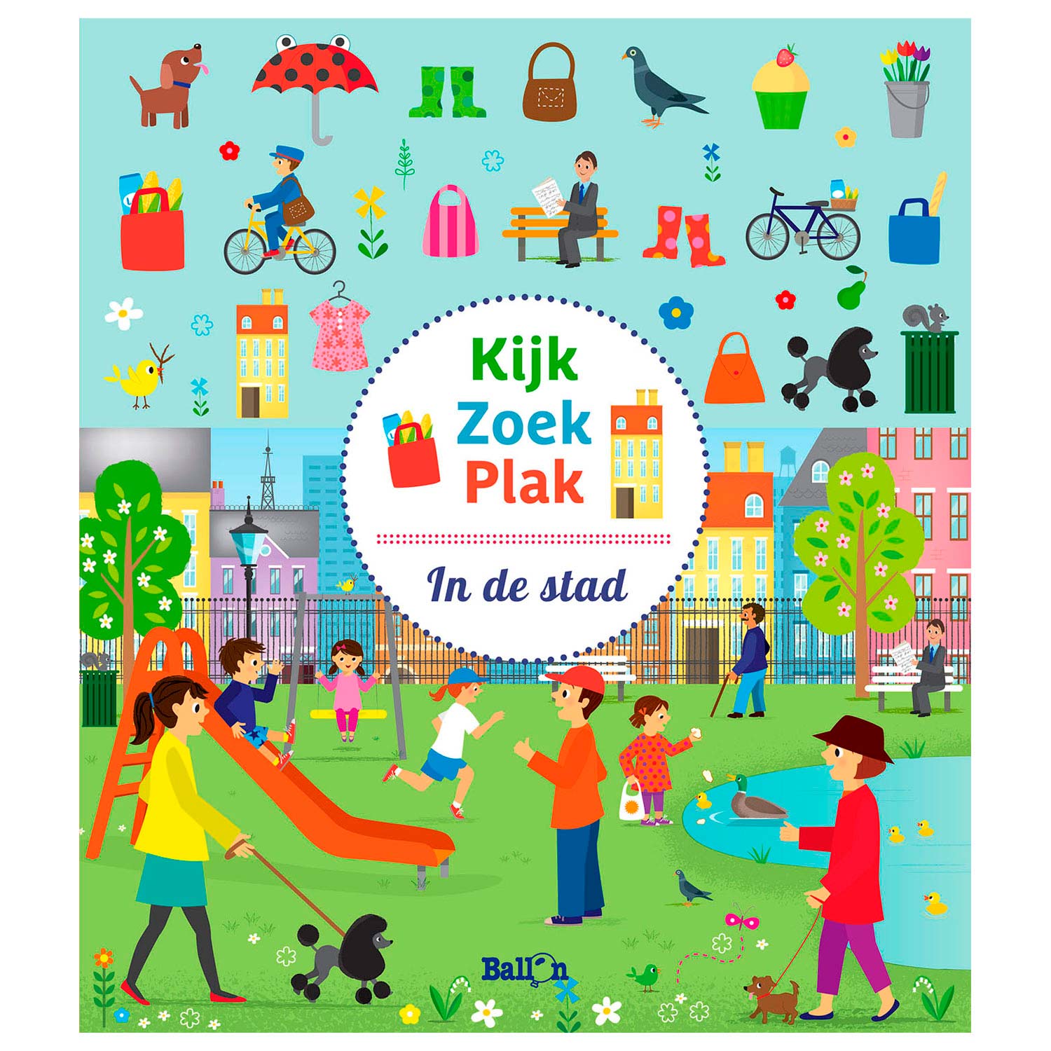 Standaard Uitgeverij - Standaard Uitgeverij Kijk zoek plak - in de stad