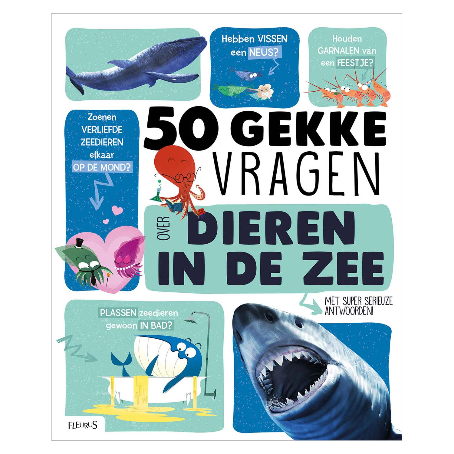 Standaard Uitgeverij - Standaard Uitgeverij 50 gekke vragen - dieren in de zee