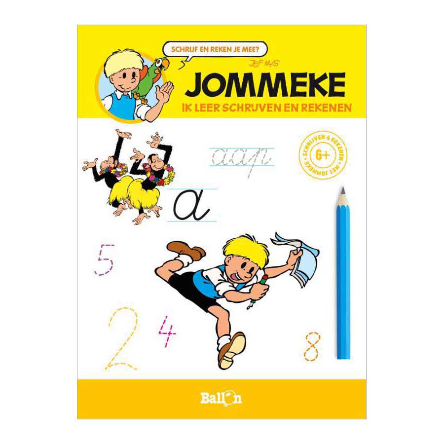 Standaard Uitgeverij - Standaard Uitgeverij Jommeke - ik leer schrijven en rekenen 6+