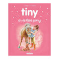 Standaard Uitgeverij - Standaard Uitgeverij Tiny en de lieve pony