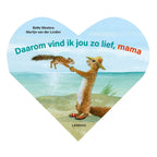 Mondikaarten daarom vind ik je zo lief mama