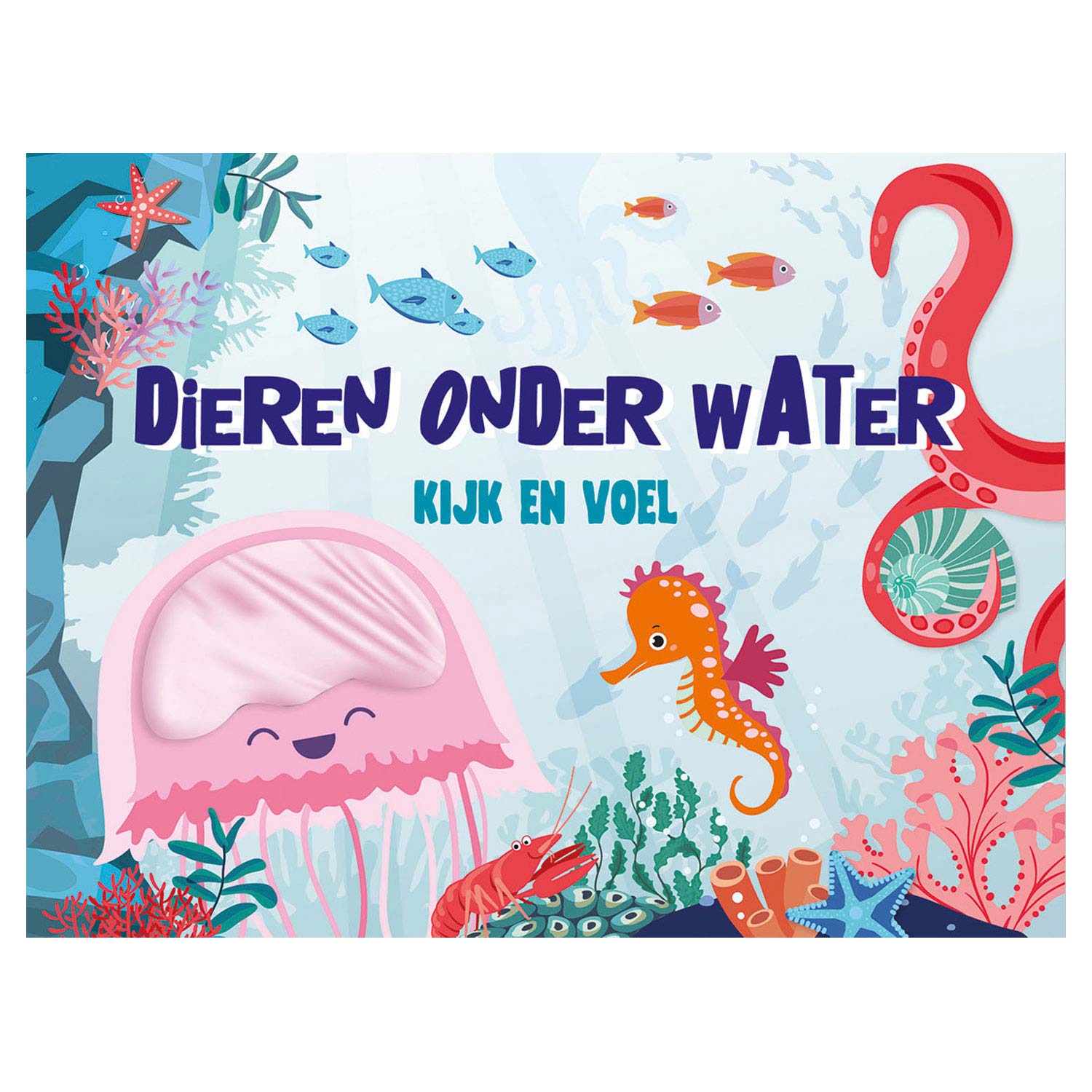 Lantaarn Publishers - Lantaarn Publishers Kijk en voel - dieren onder water