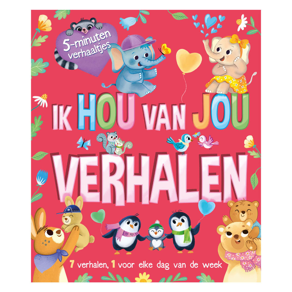 Rebo Publishers - Rebo Publishers Ik hou van jou - 5-minutenverhaaltjes