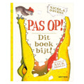 Gottmer Uitgevers Groep - Gottmer Uitgevers Groep Pas op! dit boek bijt!