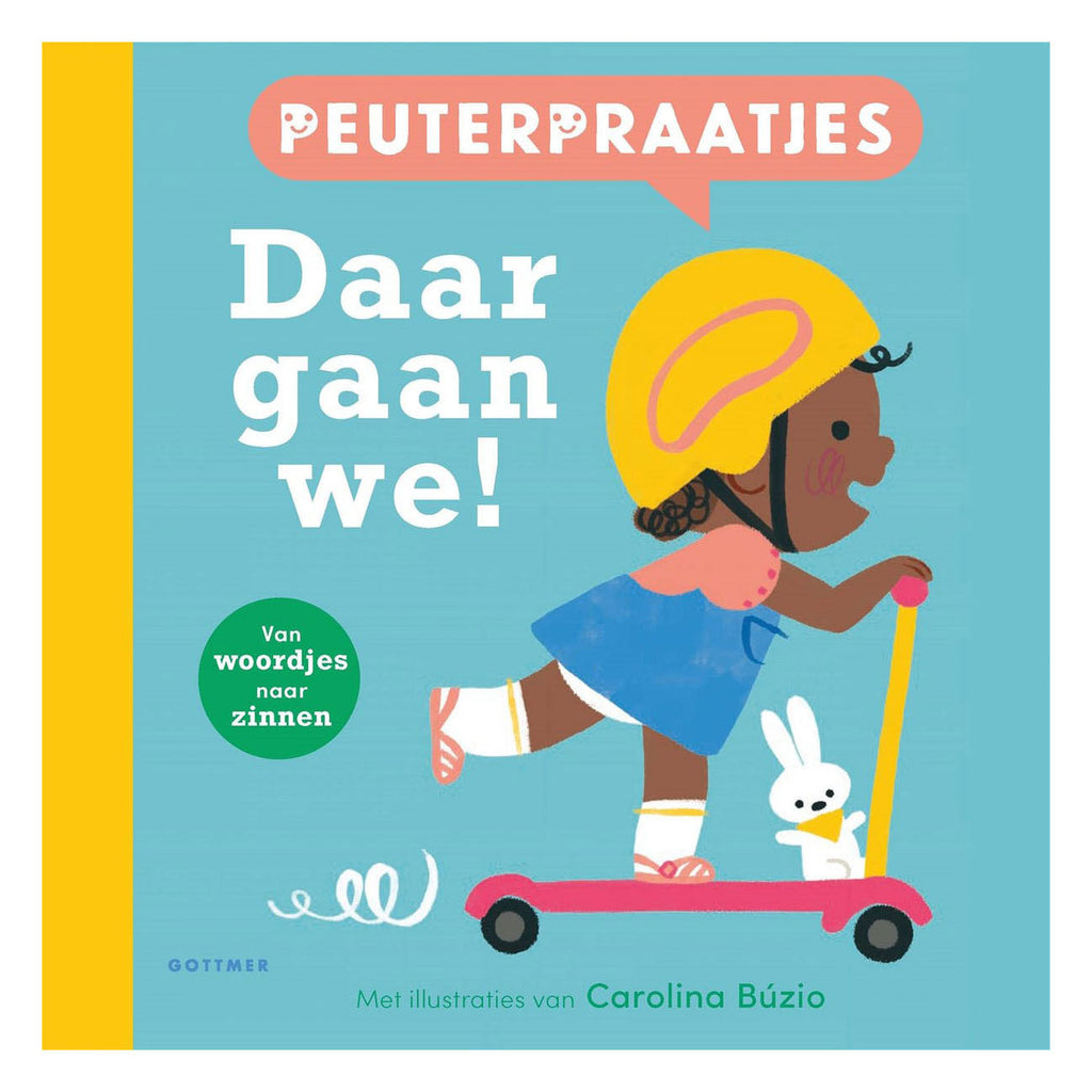 Gottmer Uitgevers Groep - Gottmer Uitgevers Groep Daar gaan we!