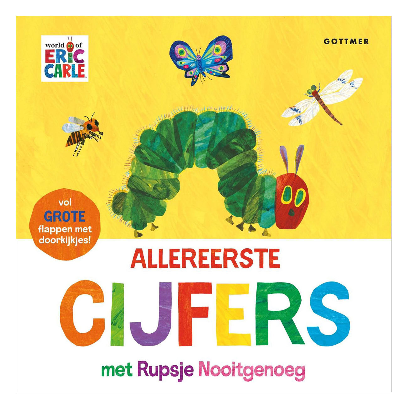 Gottmer Uitgevers Groep - Gottmer Uitgevers Groep Allereerste cijfers met rupsje nooitgenoeg