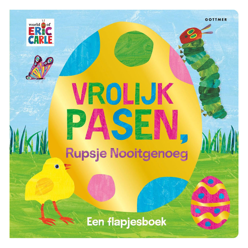 Gottmer Uitgevers Groep - Gottmer Uitgevers Groep Vrolijk pasen rupsje nooitgenoeg