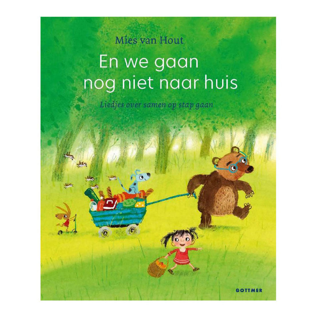 Gottmer Uitgevers Groep - Gottmer Uitgevers Groep En we gaan nog niet naar huis
