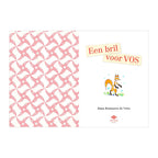 Gottmer Uitgevers Groep - Gottmer Uitgevers Groep Een bril voor vos