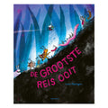 Gottmer Uitgevers Groep - Gottmer Uitgevers Groep De grootste reis ooit