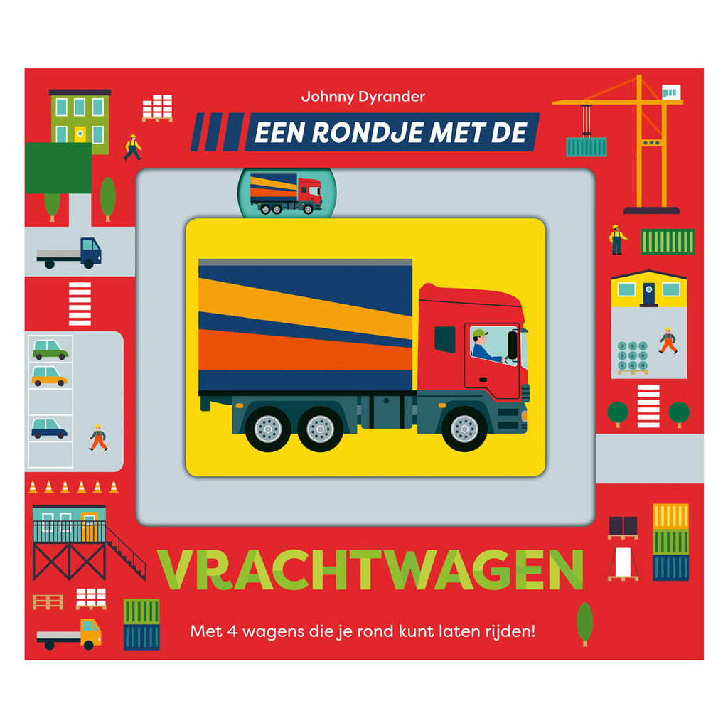Gottmer Uitgevers Groep - Gottmer Uitgevers Groep Een rondje met de vrachtwagen - kartonboekje