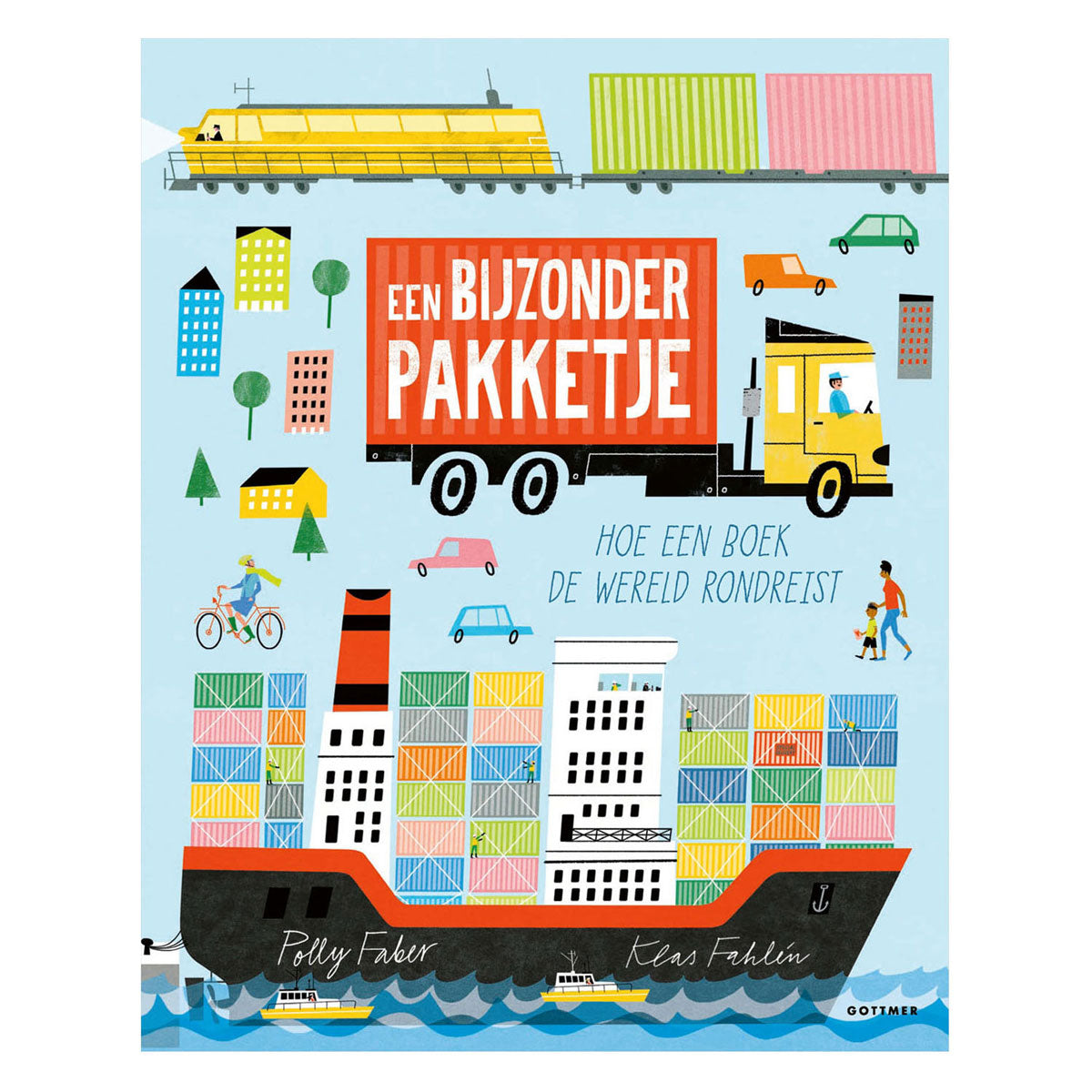 Gottmer Uitgevers Groep - Gottmer Uitgevers Groep Een bijzonder pakketje - prentenboek