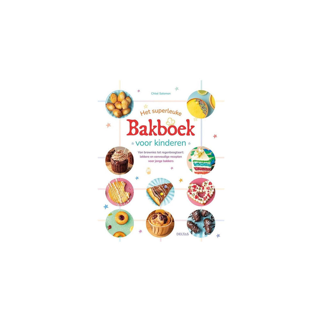 Deltas - Deltas Het superleuke bakboek voor kinderen