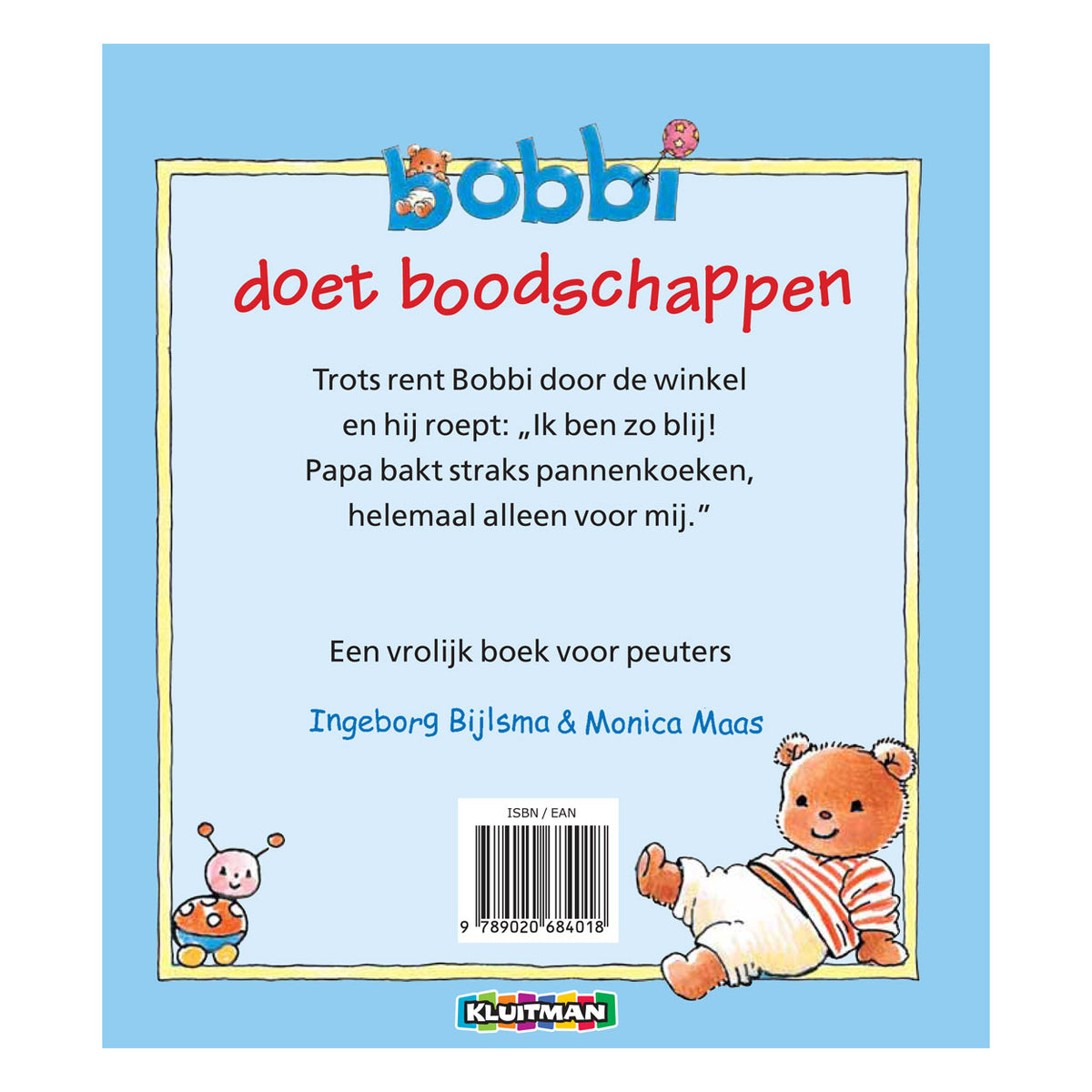 Bobbi 1: bobbi doet boodschappen. 2+