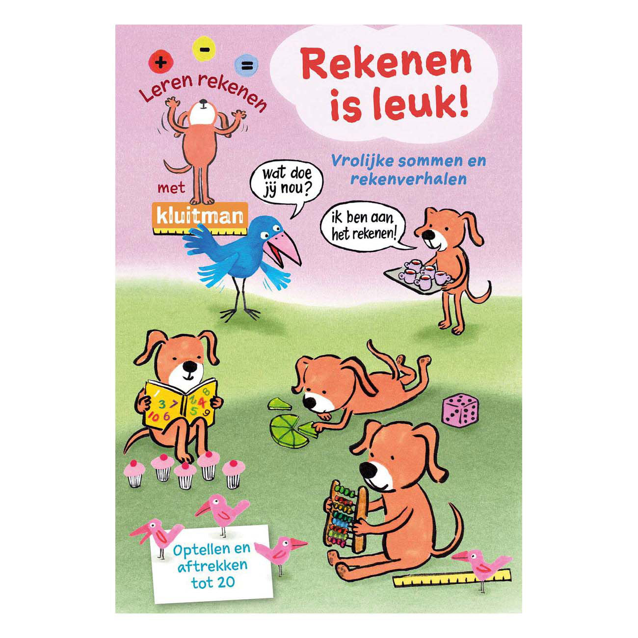 Uitgeverij Kluitman - Uitgeverij Kluitman Leren rekenen met kluitman - rekenen is leuk!