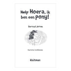 Uitgeverij Kluitman - Uitgeverij Kluitman Hoera ik ben een pony!