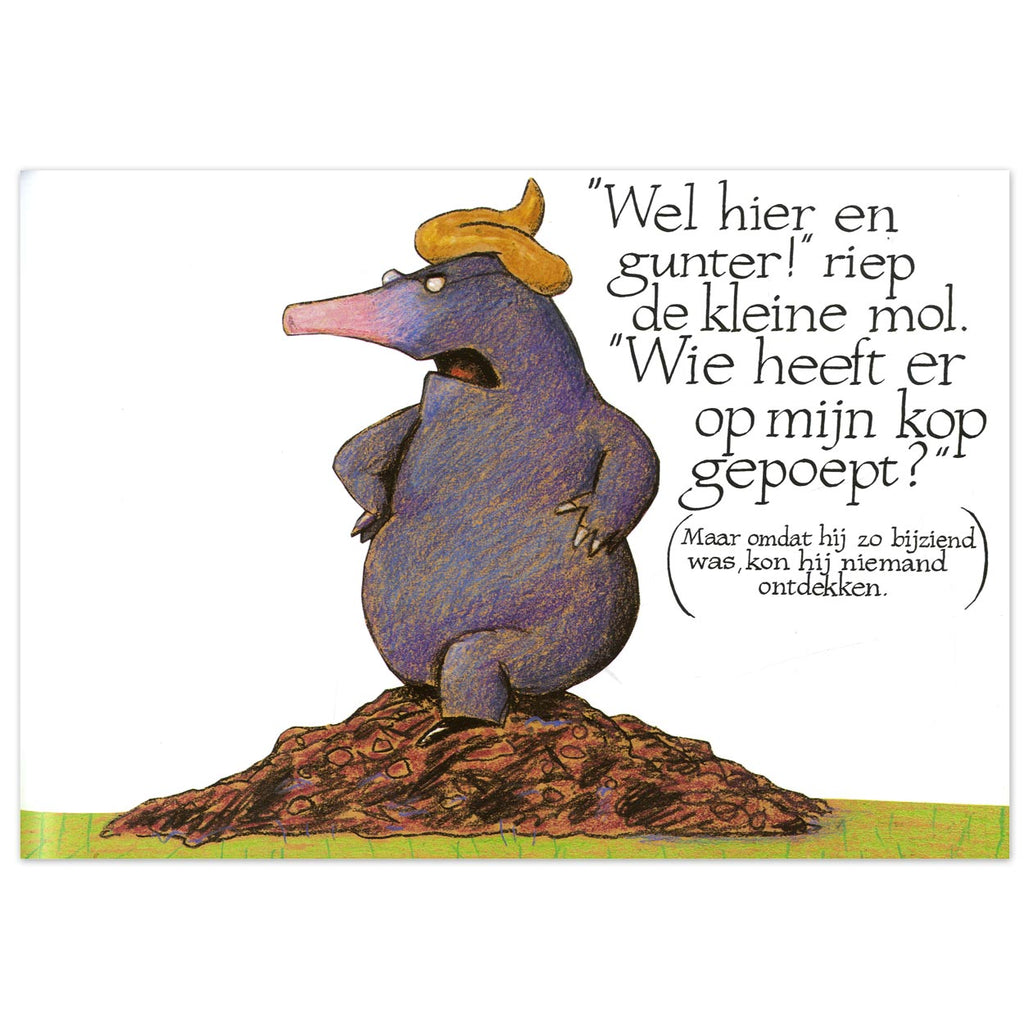 Centraal Boekhuis - Centraal Boekhuis Over een kleine mol die wil weten wie er op zijn kop gepoept