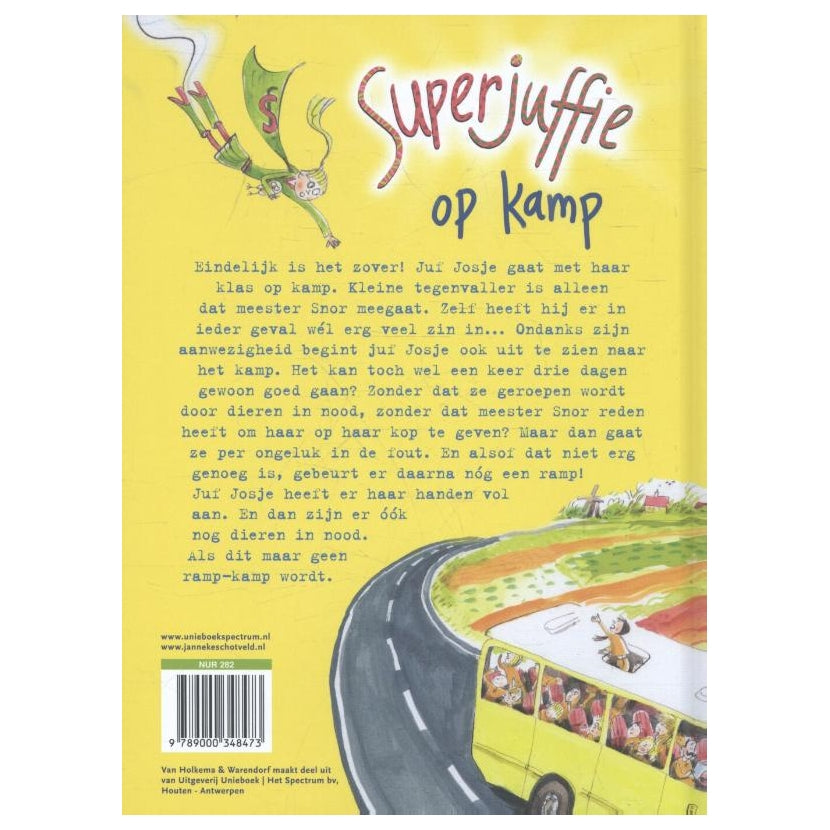 Centraal boekhuis superjuffie op kamp