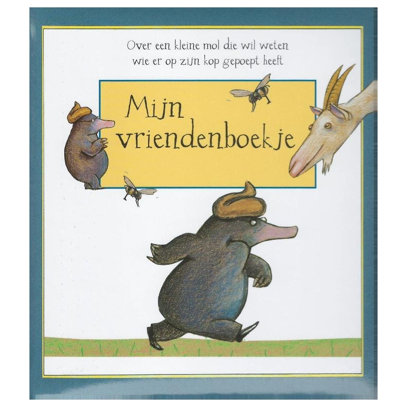 Werner Holzwarth - Werner Holzwarth Over een kleine mol.. - mijn vriendenboekje