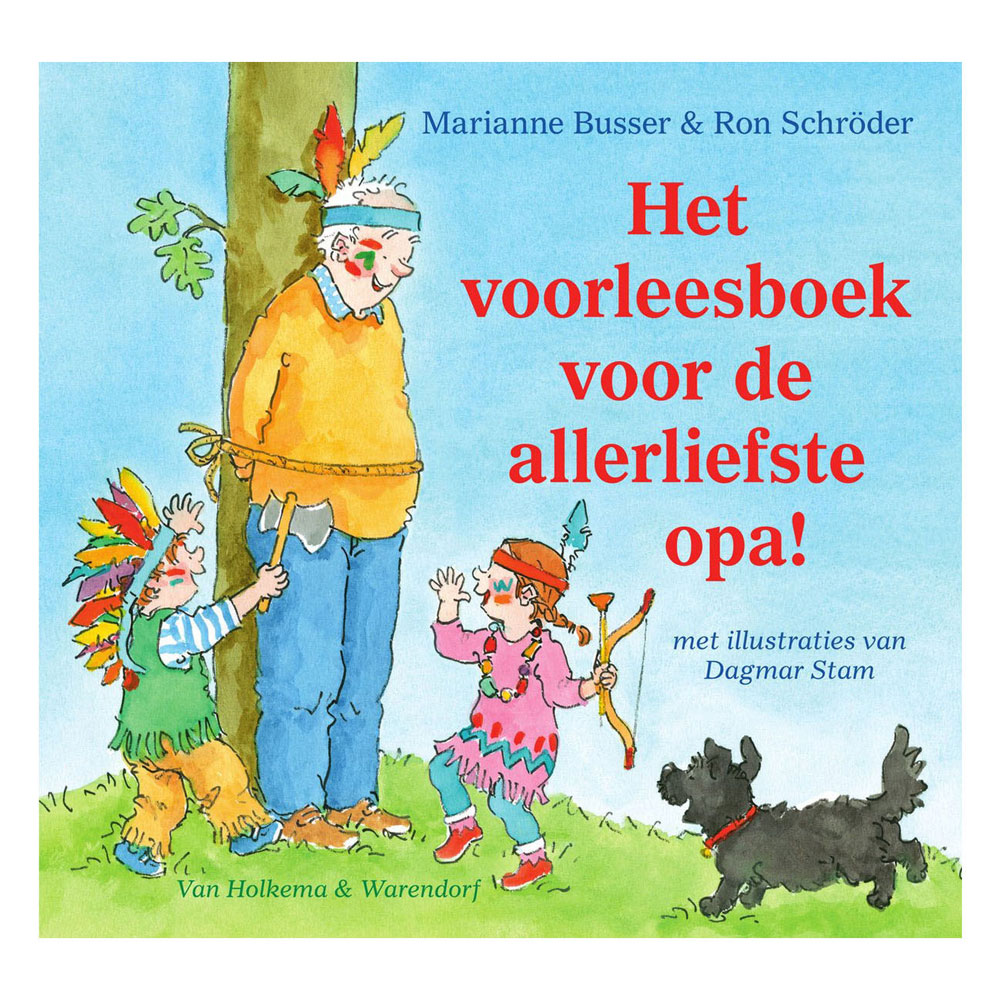 Centraal Boekhuis - Centraal Boekhuis Het voorleesboek voor de allerliefste opa!
