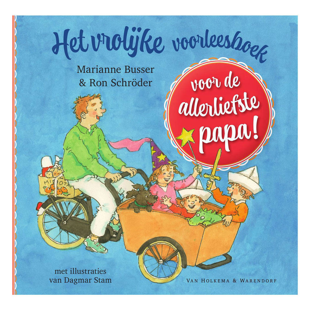 Centraal Boekhuis - Centraal Boekhuis Het vrolijke voorleesboek voor de allerliefste papa!
