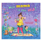 Centraal Boekhuis - Centraal Boekhuis Mijn mama is een held!