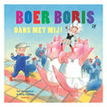 Centraal boekhuis boer boris, dans met mij!