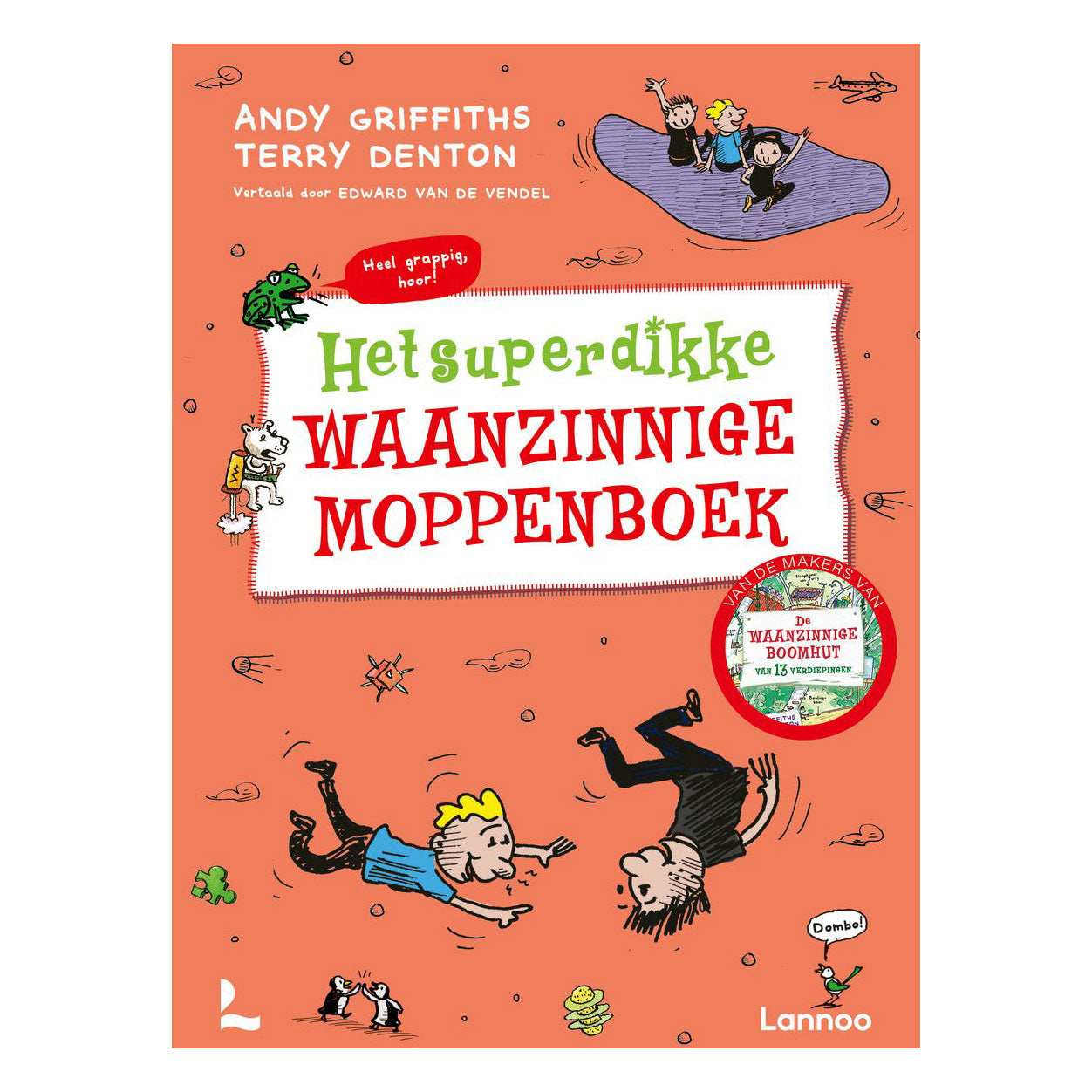 Centraal Boekhuis - Centraal Boekhuis Het superdikke waanzinnige moppenboek