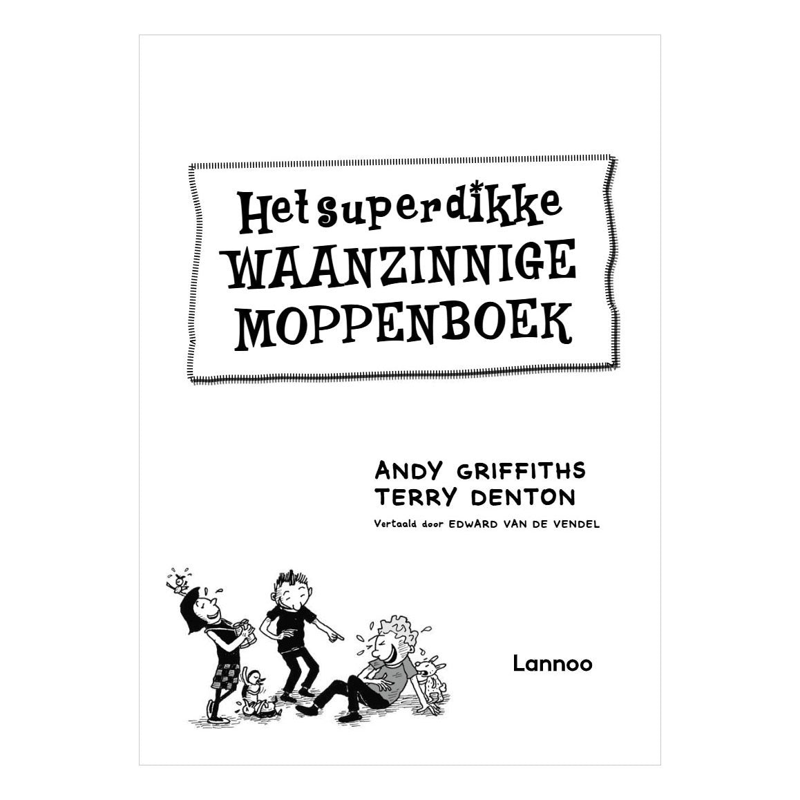 Centraal Boekhuis - Centraal Boekhuis Het superdikke waanzinnige moppenboek