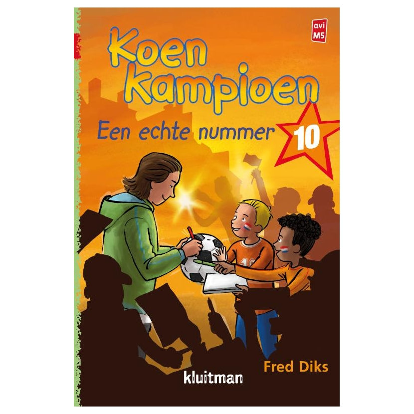 Uitgeverij Kluitman - Uitgeverij Kluitman Koen kampioen. een echte nummer 10