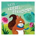 Lantaarn Publishers - Lantaarn Publishers Kietel en kriebel een eekhoorn